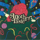 ANOTHER TASTE - Another Taste
