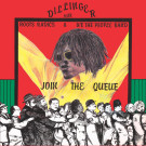 DILLINGER - Join The Queue (LP)