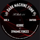 KERRIE / DYNAMIC FORCES - K Ilab 01 (EP)