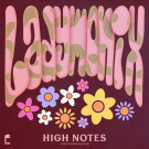 LADYMONIX - High Notes EP
