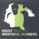 KRUST - Irrational Numbers (Vol 3) (2 x LP)
