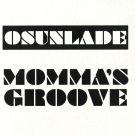 ONSULADE - Mommas Groove EP