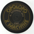 OPOLOPO - X Machine EP 