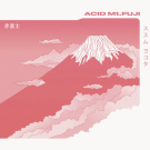 SUSUMU YOKOTA - Acid Mt. Fuji (remastered)