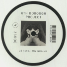 6TH BOROUGH PROJECT - Rhythm & Truth EP 