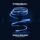 DOM & ROLAND - Burn Bright / Being