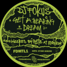 DJ FOKUS - Get A Bearing / Dream EP (Pre Order)