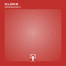 KLOKE - Mindgame 3 EP