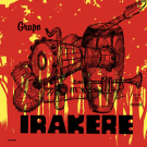 GRUPO IRAKERE - Grupo Irakere LP