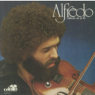 ALFREDO DE LA FE - Alfredo LP (reissue)
