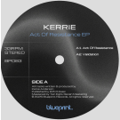KERRIE - Act Of Resistance EP