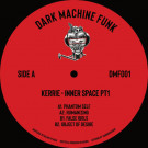 KERRIE - Inner Space Pt.1 (EP) (180g)